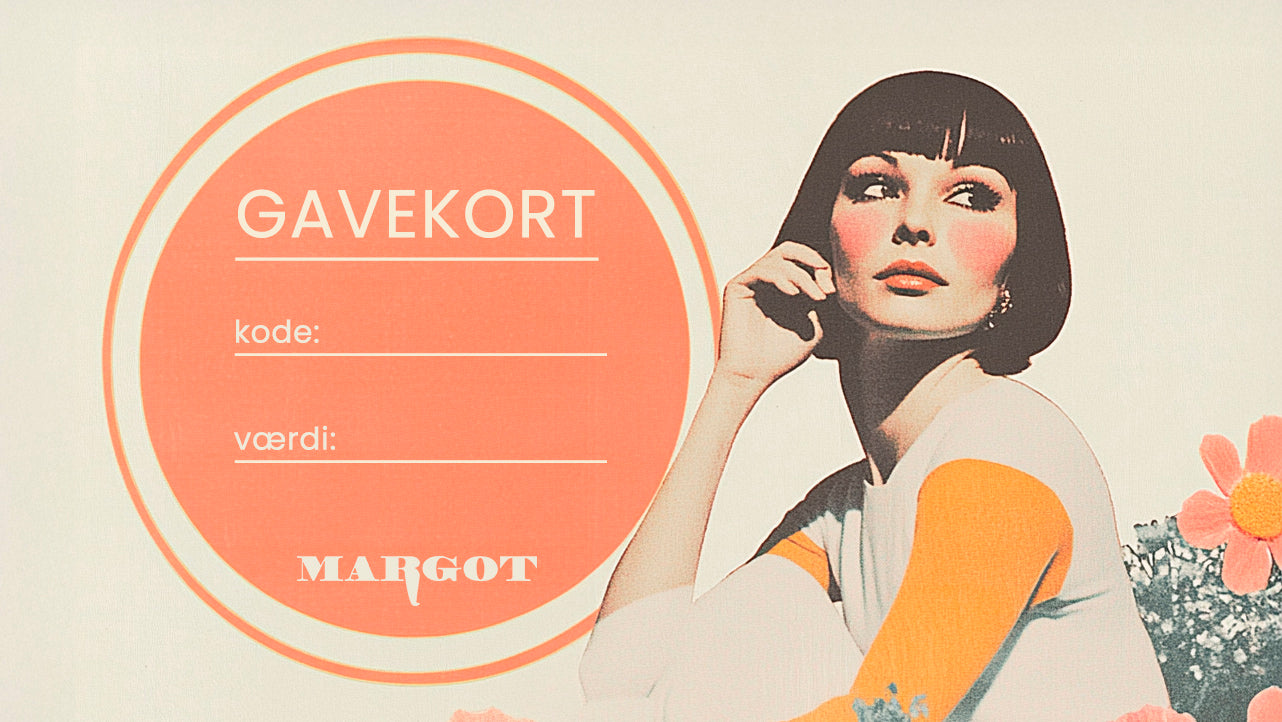 MARGOT by MWM <i>Gavekort</i>